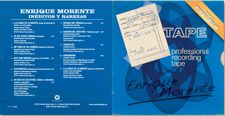 Enrique Morente - Rarezas y Cantes Inéditos