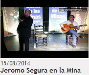 Jeromo Segura - La voz de la Mina