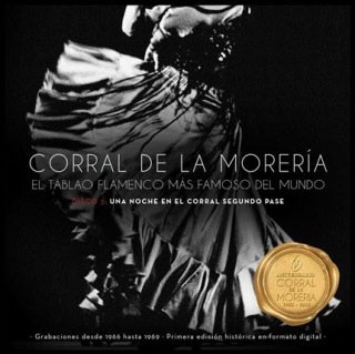 Corral De La Morería [Disco 3: Una Noche En El Corral Segundo Pase] - Varios Artistas