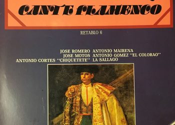 Antología del Cante Flamenco. Retablo 6 (vinilo) - VV.AA.