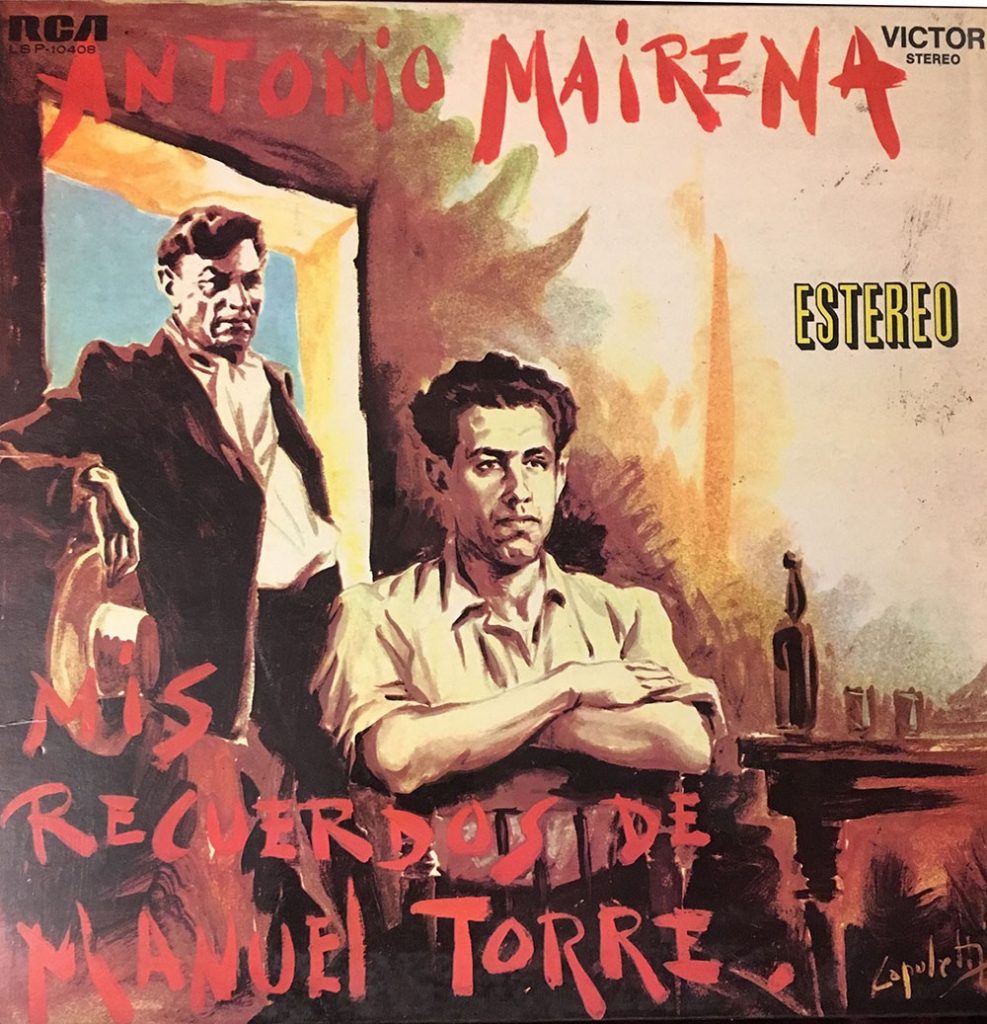 Mis recuerdos de Manuel Torre (vinilo) - Antonio Mairena