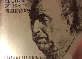 El Calor de mis Recuerdos (vinilo) - Antonio Mairena