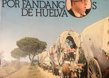 El Pali por fandangos de Huelva (vinilo)