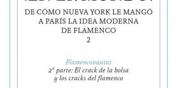 ¡En er mundo! 2ª Parte: El crack de la bolsa y los cracks del flamenco - José Manuel Gamboa