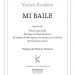 Vicente Escudero. Mi baile: y otros textos