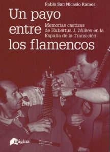 Un payo entre los flamencos - (libro) - Payo Humberto - Pablo San Nicasio