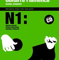 Manuel Granados -  Manual Didáctico de la Guitarra Flamenca Vol. 1