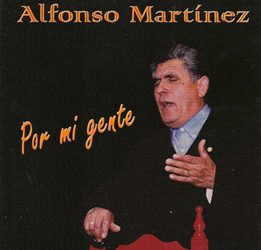 Alfonso Martínez -  Por mi gente