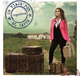 Argentina -  Un viaje por el cante