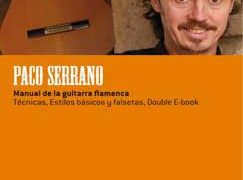 Paco Serrano -  Manual de la Guitarra Flamenca. DVD