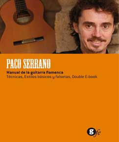 Paco Serrano –  Manual de la Guitarra Flamenca. DVD