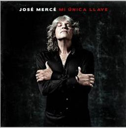 José Mercé –  Mi única llave