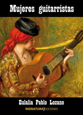 Eulalia Pablo Lozano -  Mujeres guitarristas
