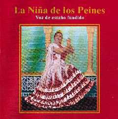 La Niña de los Peines -  Voz de estaño fundido