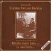 Federico García Lorca & La Argentinita -  Canciones populares españolas