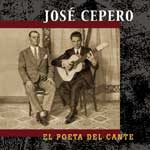José Cepero -  El poeta del cante. 2 CD