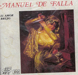 Manuel de Falla –  El Amor Brujo