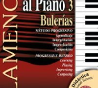 Lola Fernández -  Método didáctico. FLAMENCO AL PIANO 3 - BULERÍAS