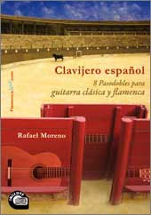 Rafael Moreno –  Libro/CD ‘Clavijero español’ (8 pasodobles a la guitarra)