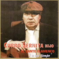 Curro Sernita hijo –  El cante flamenco ‘En mi tiempo’