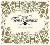 Varios -  Nochebuena en Cai. Toma Castaña v. VIII