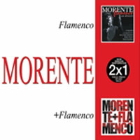 Enrique Morente –  2 x 1 – Flamenco en directo – Morente + Flamenco