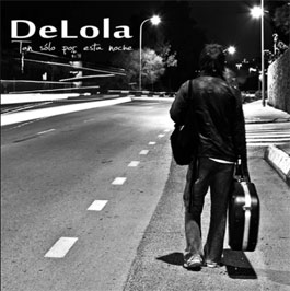Juan DeLola -  Tan sólo por esta noche