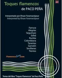 Paco Peña -  Toques Flamencos de Paco Peña interpretado por Ehsan Faramar