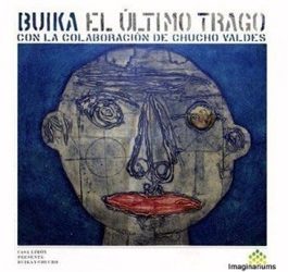 Concha Buika -  El último trago