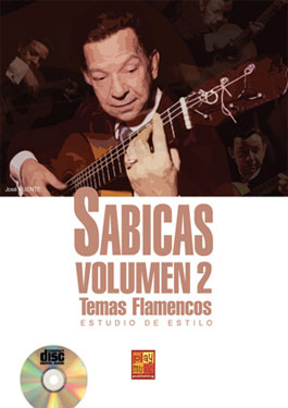 Sábicas –  Sabicas, volumen 2. Estudio de estilo. Libro + CD
