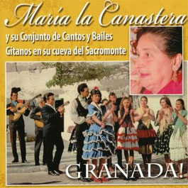 María la Canastera -  María la Canastera y su conjunto de cantos y bailes.
