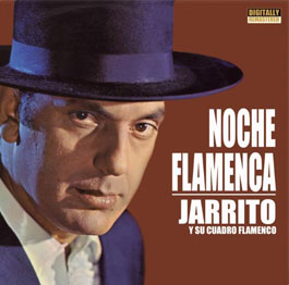 Jarrito y su cuadro flamenco –  Noche Flamenca