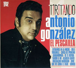Antonio González El Pescailla –  Tiritando