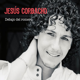 Jesús Corbacho –  Debajo del romero