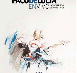 Paco de Lucía -  EN VIVO. Conciertos España 2010 (2 CD + 1 DVD)