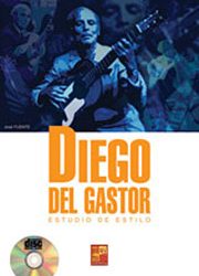 Diego del Gastor -  Diego del Gastor. Estudio de estilo. Libro + CD