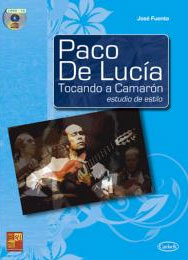Paco de Lucia –  PACO DE LUCIA, TOCANDO A CAMARÓN Estudio de estilo  + CD