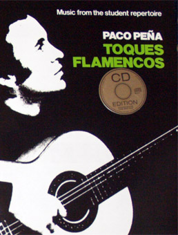 Paco Peña –  TOQUES FLAMENCOS. Music from the student repertoire. + CD