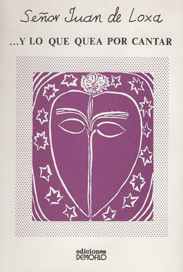 Juan de Loxa –  … Y LO QUE QUEA POR CANTAR