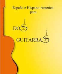 Transcripciones de Alain Faucher -  España e Hispano-América para dos guitarras - Duetos guitarr