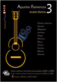 Andrés Batista –  Apuntes Flamenco-3 Libro + CD