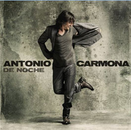 Antonio Carmona –  De Noche