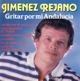 Manuel Jiménez Rejano -  Gritar por mi Andalucía