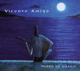 Vicente Amigo –  Paseo de Gracia