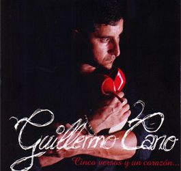 Guillermo Cano -  Cinco versos y un corazón