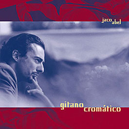 Jaco Abel –  Gitano cromático