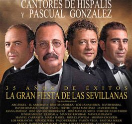 Cantores de Hispalis y Pascual González -  La gran fiesta de las sevillanas. DVD + CD. Edición de lujo
