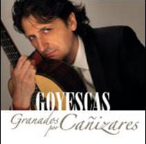 Juan Manuel Cañizares –  Goyescas. Granados por Cañizares
