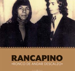 Pedro A. Quiñones -  Rancapino - 'Ronco de andar descalzo' - Libro + CD