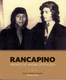 Pedro A. Quiñones –  Rancapino – ‘Ronco de andar descalzo’ – Libro + CD